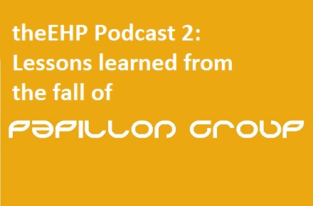theEHP Podcast 2: Lessons learned from the fall of Papillon
