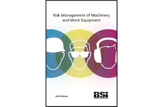 Risk Management of Machinery and Work Equipment