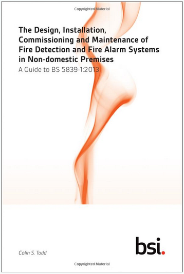 A Guide to BS 5839-1:2013