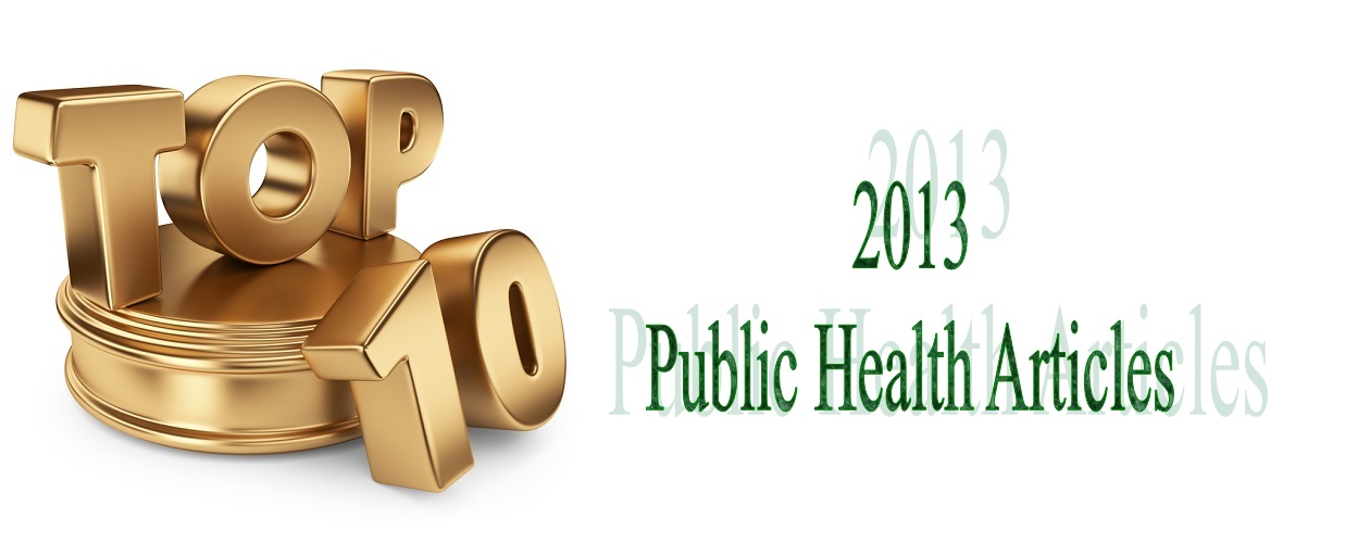Top 10 Public Health Articles 2013